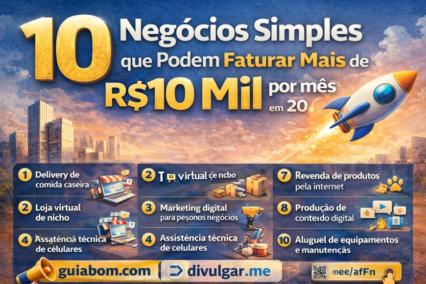 10 negócios simples que podem faturar mais de R$ 10 mil por mês em 2026