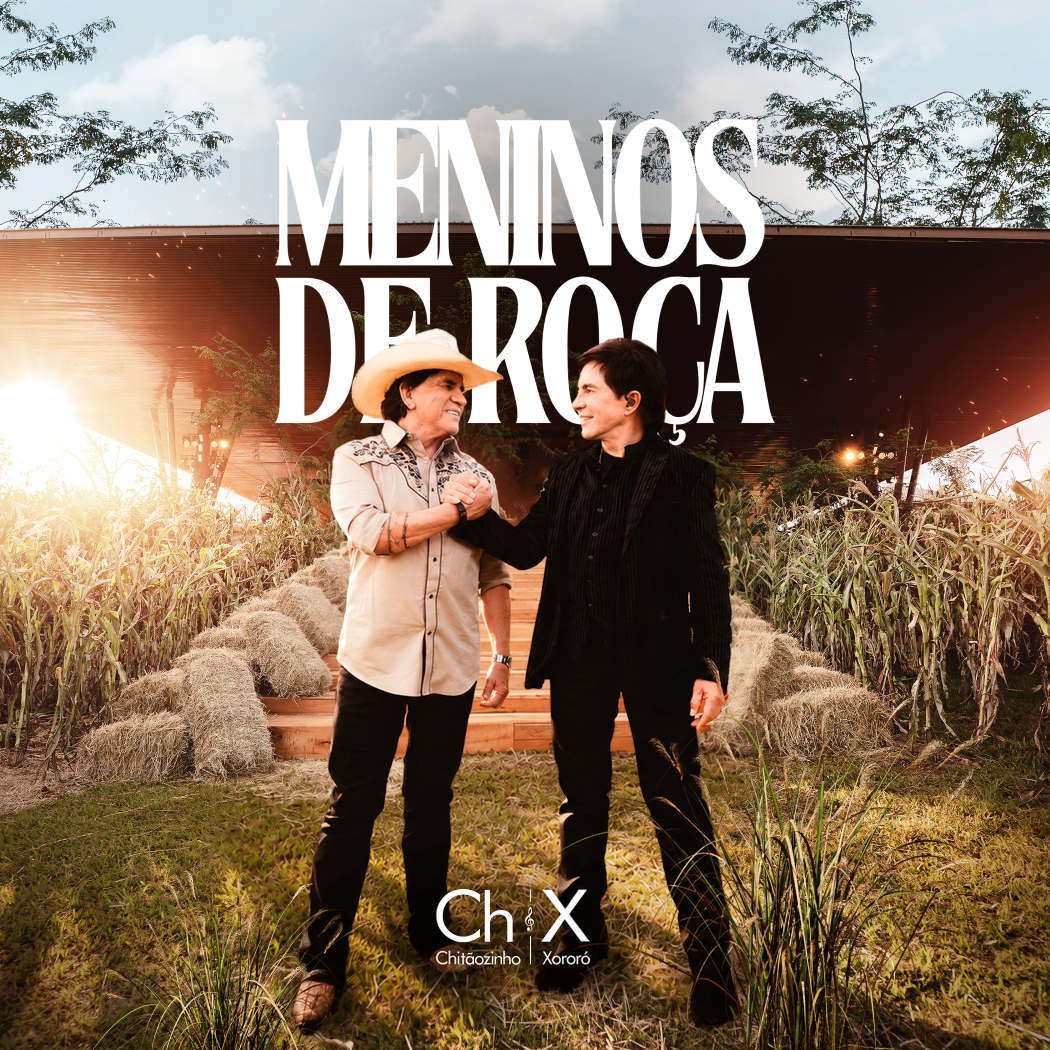 Chitãozinho & Xororó lançam "Meninos de Roça" com Traia Véia
