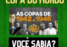 Você sabia que a Copa do Mundo já foi cancelada?