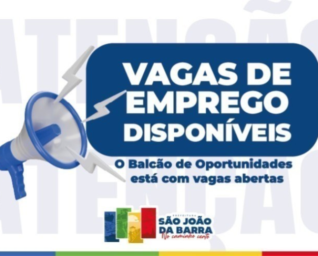 São João da Barra oferece mais de 400 vagas de emprego