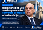 Dia histórico no STF: sessão que analisa conversas de Moraes acontece hoje